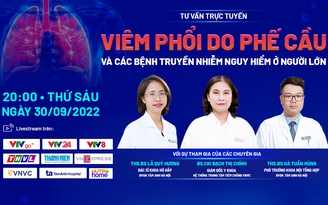 Người lớn dễ trở nặng khi mắc viêm phổi do phế cầu