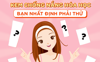 Top 10 kem chống nắng hóa học an toàn với mọi làn da, không gây kích ứng