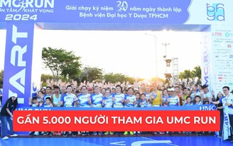 Gần 5.000 người tham gia giải chạy bộ “UMC Run - Vươn tầm khát vọng”