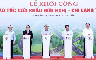 Khởi công đoạn Hữu Nghị - Chi Lăng, khép kín mạng cao tốc Bắc - Nam