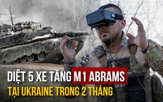Xe tăng M1 Abrams không có đất diễn tại Ukraine vì UAV tự sát