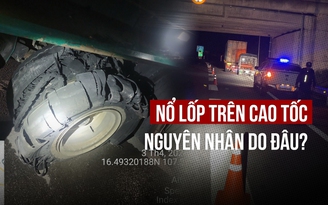 Hàng loạt ô tô vỡ lốp trên cao tốc Cam Lộ - La Sơn vì nắng nóng