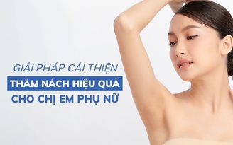 Nguyên nhân và cách trị thâm nách hiệu quả ngay tại nhà