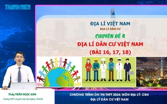 Khởi động Bí quyết ôn thi tốt nghiệp THPT đạt điểm cao cùng Báo Thanh Niên