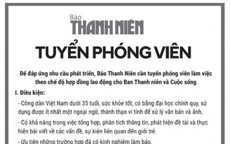 Tuyển nhiều phóng viên 