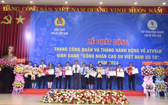 VRG và Công đoàn Cao su Việt Nam phát động Tháng công nhân năm 2024