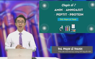 Bí quyết ôn thi tốt nghiệp THPT đạt điểm cao: Các nhóm amin, protein