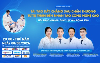 Tư vấn sức khỏe: Tái tạo dây chằng sau chấn thương