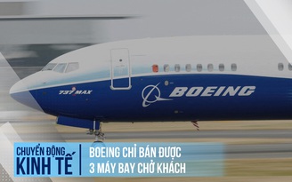 Boeing chỉ bán được 3 máy bay chở khách trong tháng 6