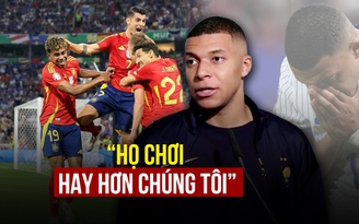 Tây Ban Nha đánh bại Pháp để vào chung kết, Mbappe: Họ chơi hay hơn chúng tôi