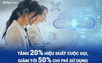 Doanh nghiệp ứng dụng Auto Dial, Auto Call để tăng 20% hiệu suất, giảm 50% chi phí