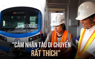 Học viên lái tàu thích thú điều khiển đoàn tàu metro số 1