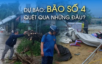 Dự báo: Bão số 4 ảnh hưởng từ Thanh Hóa tới Quảng Ngãi