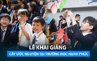 Khai giảng năm học mới cùng cây ước nguyện tại trường học hạnh phúc