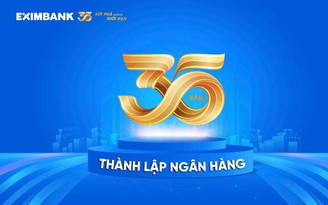 Kiên định vượt sóng gió - Eximbank đạt lợi nhuận kỷ lục trong 35 năm