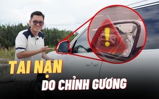 Chỉnh gương chiếu hậu ô tô thế nào để dễ quan sát?