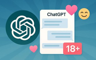 OpenAI mang cảm xúc trở lại, ChatGPT không còn 'lạnh như máy'