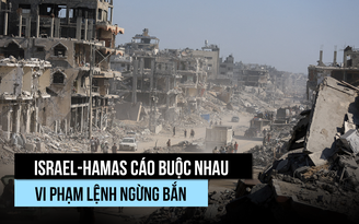 Israel - Hamas tố nhau vi phạm thỏa thuận ngừng bắn