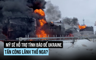 Ông Trump đồng ý hỗ trợ tình báo để Ukraine đánh hạ tầng năng lượng Nga?