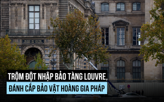Báu vật hoàng gia Pháp mất trong vụ trộm táo tợn ở Bảo tàng Louvre