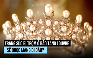 Kẻ trộm làm gì với số châu báu bị đánh cắp từ bảo tàng Louvre?