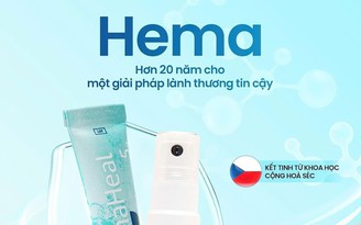 Hema - 'lá chắn thông minh' kiểm soát nhiễm trùng và lành thương