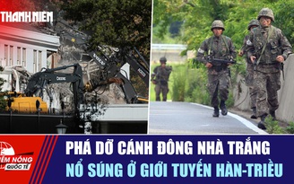 Tiêu điểm quốc tế ngày 25.10: Phá dỡ cánh đông Nhà Trắng | Nổ súng ở giới tuyến Hàn-Triều