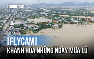 [FLYCAM] Khánh Hòa chìm trong biển nước những ngày mưa lũ