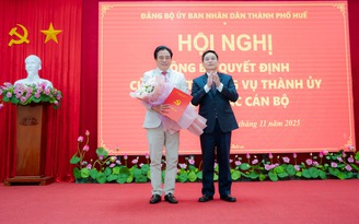 Ông Nguyễn Khắc Toàn được chỉ định giữ chức Bí thư Đảng ủy UBND TP.Huế