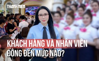 Nhân viên và khách hàng của Mailisa đông đến mức nào?