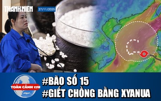 Toàn cảnh 17h: TP.HCM chỉ đạo ứng phó bão số 15 | Xét xử vụ án dùng xyanua giết gia đình chồng