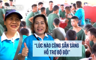 Bữa trưa tiếp sức bộ đội trước bão: 4 giờ sáng đi chợ, nấu ăn xong ra phụ bờ kè