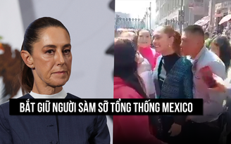 Mexico bắt người sàm sỡ nữ tổng thống