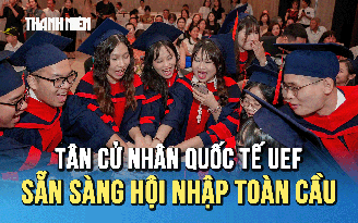 Ấn tượng lễ tốt nghiệp quốc tế UEF: 98% sinh viên có việc làm