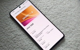Trải nghiệm OriginOS 6: Sự hoàn thiện lớn nhất của hệ điều hành vivo