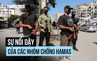 Các nhóm chống Hamas trỗi dậy,làm phức tạp tương lai Gaza