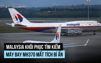Cuộc tìm kiếm máy bay MH370 mất tích được nối lại