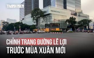 Đường Lê Lợi chuẩn bị 'thay áo' trước thềm năm mới