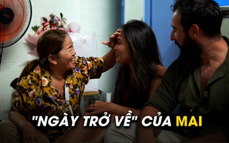 Ngày trở về của Mai: Cuộc đoàn tụ sau 28 năm của cô gái Pháp và cha mẹ ruột Ngày trở về của Mai: Cuộc đoàn tụ sau 28 năm của cô gái Pháp và cha mẹ ruột