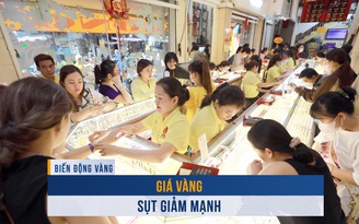 Biến động vàng ngày 26.2: Giá vàng sụt giảm mạnh