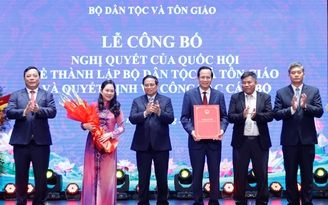 Công bố thành lập Bộ Dân tộc và Tôn giáo