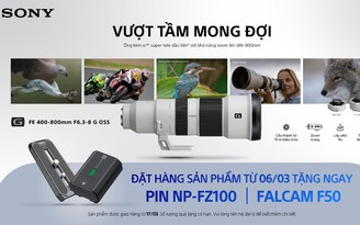 Sony ra mắt bộ đôi ống kính FE 16mm F1.8 G và FE 400-800mm F6.3-8 G OSS