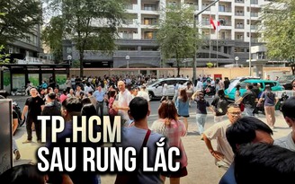 Chưa hết thót tim vì rung lắc, người dân TP.HCM quay lại văn phòng làm việc