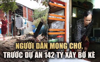 TP.HCM chi 142 tỉ xây bờ kè chống sạt lở, người dân mong ‘xong trong năm nay’