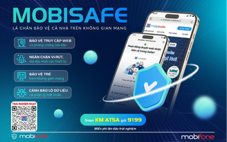 Trải nghiệm miễn phí ‘lá chắn’ MobiSafe, khách hàng yên tâm lướt mạng, nâng tầm cuộc sống