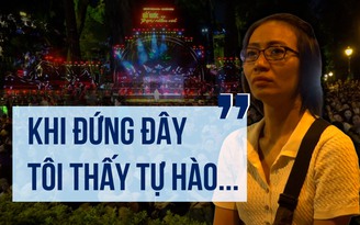 Những khán giả đặc biệt: Không vé mời nhưng vẫn cùng 'Đất nước trọn niềm vui'