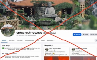 Nhiều Fanpage giả mạo kêu gọi ủng hộ chùa Phật Quang sau vụ cháy