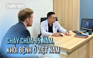 Chạy chữa 15 năm, bệnh nhân nước ngoài lần đầu khỏi bệnh tại Bệnh viện Bình Dân