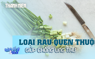 Loại rau quen thuộc giúp đánh bại ung thư, mỡ máu, tiểu đường