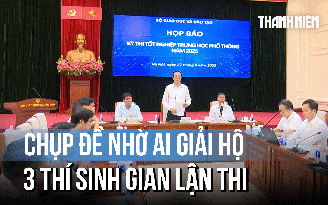Thi tốt nghiệp THPT 2025: Có 3 thí sinh chụp đề thi nhờ AI giải hộ